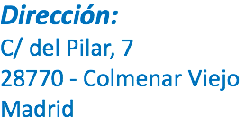 Dirección:
C/ del Pilar, 7
28770 - Colmenar Viejo
Madrid
